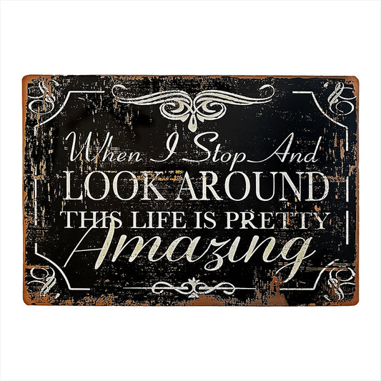 MAN94906 - Metal Look Around Sign 