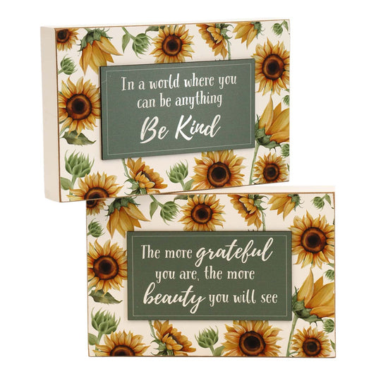 WAF57663-2A - 2 Assorted Be Kind and Grateful Sunflower Block Signs